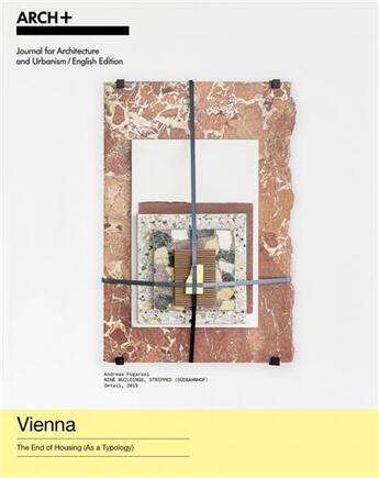 Couverture du livre « Arch+ vienna - the end of housing (as a typology) /anglais » de  aux éditions Spector Books