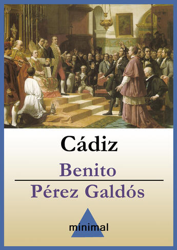 Couverture du livre « Cádiz » de Benito Perez Galdos aux éditions Epagine