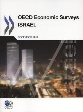 Couverture du livre « OECD Economic Surveys : Israel 2011 » de Ocde aux éditions Ocde