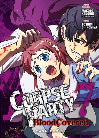 Couverture du livre « Corpse party : blood covered Tome 7 » de Makoto Kedouin et Toshimi Shinomiya aux éditions Mana Books