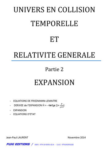 Couverture du livre « EXPANSION DECELEREE ET RELATIVITE GENERALE » de Fuxi Editions Jean Paul Laurent aux éditions Fuxi Editions