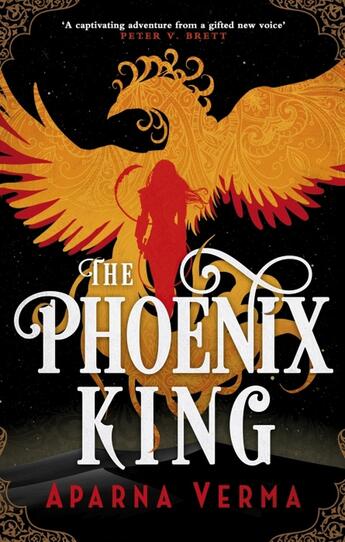 Couverture du livre « THE PHOENIX KING » de Aparna Verma aux éditions Orbit