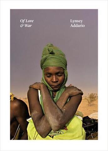 Couverture du livre « Lynsey addario of love & war » de Addario Lynsey aux éditions Random House Us