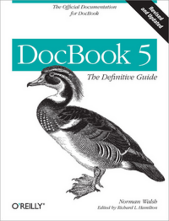 Couverture du livre « DocBook 5 ; the definitive guide » de Norman Walsh aux éditions O'reilly Media