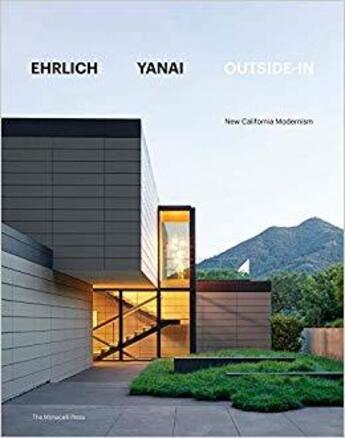 Couverture du livre « Ehrlich yanai oustside-in new california modernism » de  aux éditions Random House Us