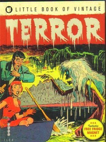 Couverture du livre « Little book of vintage terror » de Tim Pilcher aux éditions Ilex