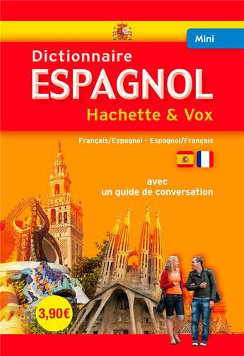 Couverture du livre « Dictionnaire hachette vox ; bilingue espagnol » de  aux éditions Hachette Education