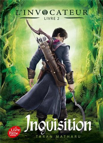 Couverture du livre « L'invocateur Tome 2 : inquisition » de Taran Matharu aux éditions Le Livre De Poche Jeunesse