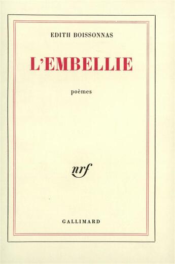 Couverture du livre « L'Embellie » de Edith Boissonnas aux éditions Gallimard