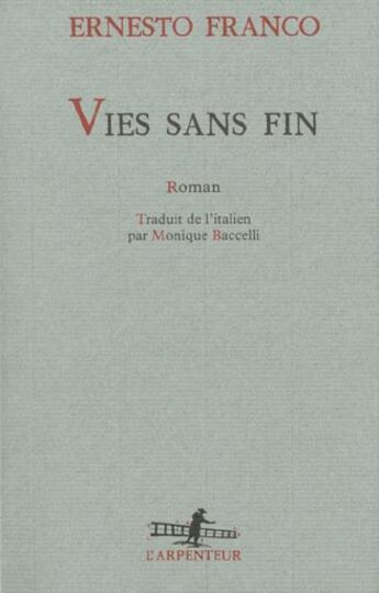 Couverture du livre « Vies sans fin t.1 » de Ernesto Franco aux éditions Gallimard