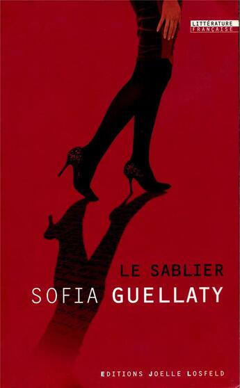 Couverture du livre « Le sablier » de Sofia Guellaty aux éditions Joelle Losfeld