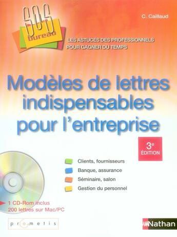 Couverture du livre « Modeles de lettres indispensables pour l'entreprise - livre + 1 cd-rom inclus » de Carole Caillaud aux éditions Nathan