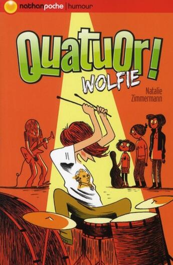 Couverture du livre « Quatuor ! Wolfie » de Natalie Zimmermann aux éditions Nathan
