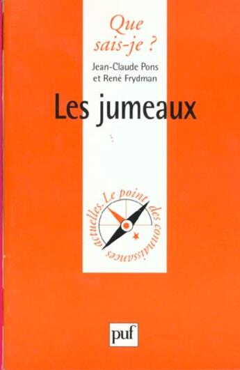 Couverture du livre « Les jumeaux qsj 2843 » de Pons/Frydman J.C/R aux éditions Que Sais-je ?