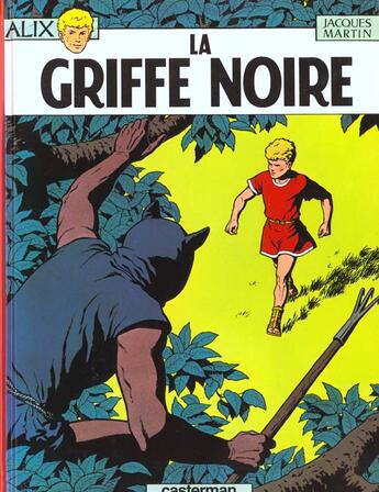 Couverture du livre « Alix Tome 5 : la griffe noire » de Jacques Martin aux éditions Casterman