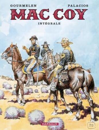 Couverture du livre « Mac Coy : Intégrale vol.4 » de Antonio Hernandez Palacios et Jean-Pierre Gourmelen aux éditions Dargaud