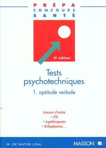 Couverture du livre « Tests psychotechniques t.1 aptitude verbale » de Martine De Matos-Leal aux éditions Elsevier-masson