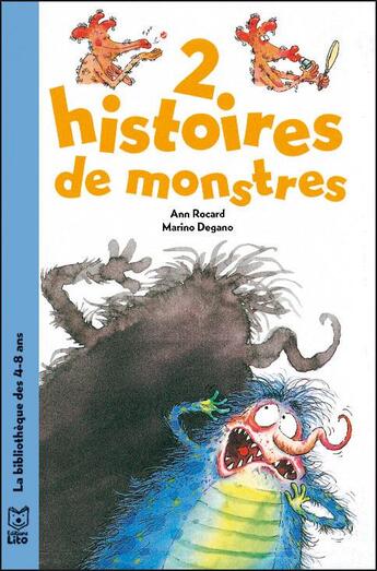 Couverture du livre « 2 histoires de monstres » de  aux éditions Lito