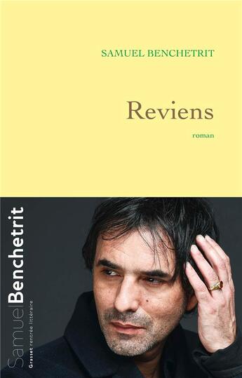 Couverture du livre « Reviens » de Samuel Benchetrit aux éditions Grasset