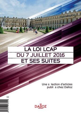 Couverture du livre « La loi LCAP du 7 juillet et ses fuites » de  aux éditions Dalloz