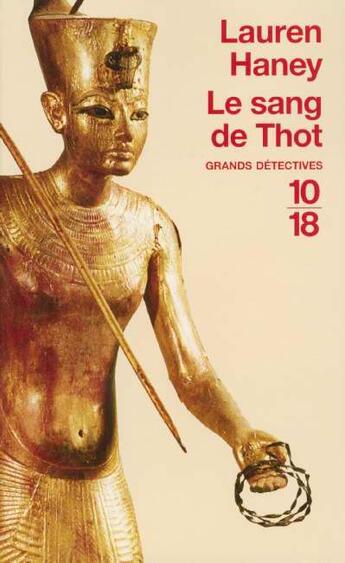 Couverture du livre « Le sang de thot » de Lauren Haney aux éditions 10/18