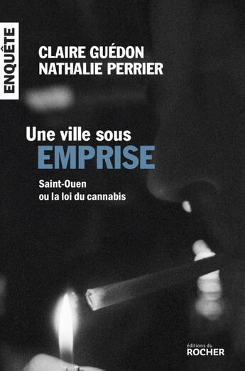 Couverture du livre « Une ville sous emprise » de Claire Guedon et Nathalie Perrier aux éditions Rocher