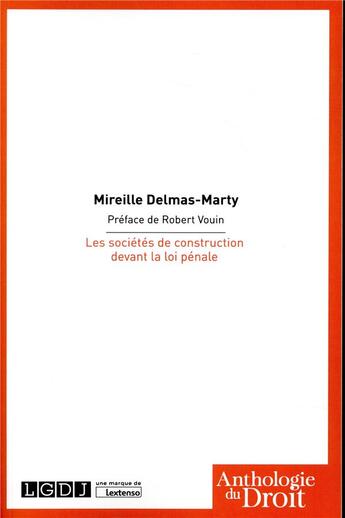 Couverture du livre « Les sociétés de construction devant la loi pénale » de Mireille Delmas-Marty aux éditions Lgdj