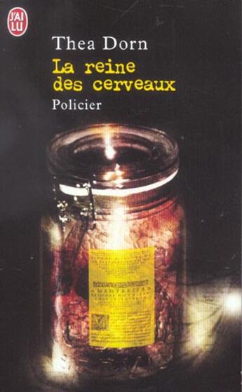 Couverture du livre « Reine des cerveaux (la) » de Dorn Thea aux éditions J'ai Lu