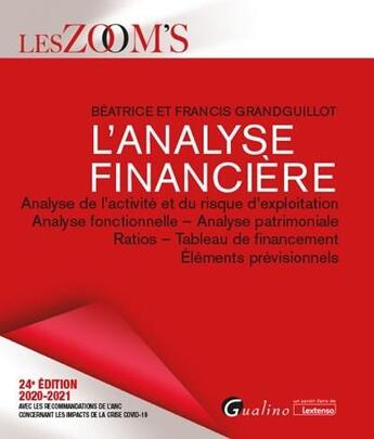 Couverture du livre « L'analyse financiere (édition 2020/2021) » de Beatrice Grandguillot et Francis Grandguillot aux éditions Gualino