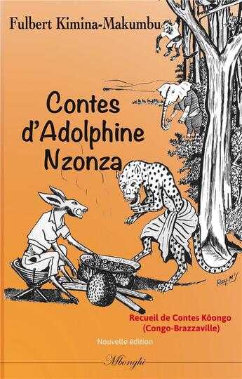 Couverture du livre « Contes d'Adolphine Nzonza ; contes kôongo du Congo-Brazzaville » de Fulbert Kimina-Makumbu aux éditions Books On Demand