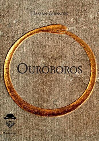Couverture du livre « Ouroboros » de Hassan Guessous aux éditions Societe Des Ecrivains