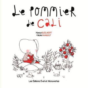 Couverture du livre « Le pommier de Cali » de Guilbert Vangou aux éditions Eveil Et Decouvertes