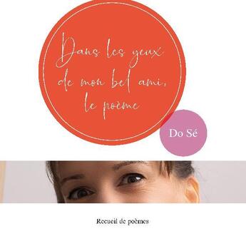 Couverture du livre « Dans les yeux de mon bel ami, le poème » de Do Se aux éditions Do Se