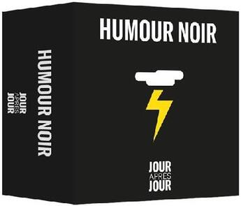 Couverture du livre « Jour après jour ; humour noir » de  aux éditions Papier Cadeau