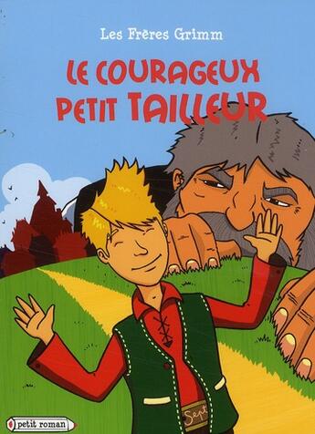 Couverture du livre « Le courageux petit tailleur » de Grimm+Montardre-H aux éditions Rageot