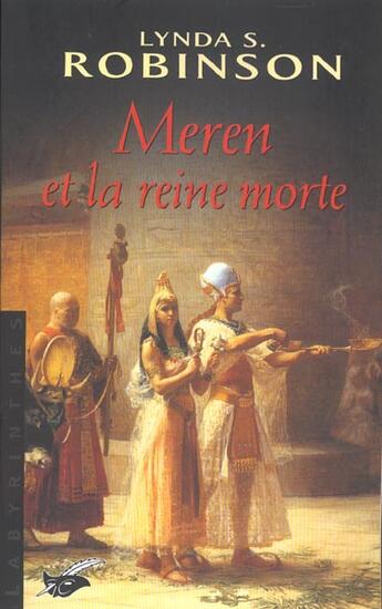 Couverture du livre « Meren et la reine morte » de Robinson-L.S aux éditions Editions Du Masque