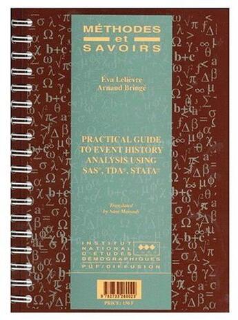 Couverture du livre « Practical guide to event history analysis using SAS, TDA, STATA » de Arnaud Bringe et Eva Lelievre aux éditions Puf