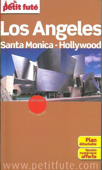 Couverture du livre « GUIDE PETIT FUTE ; CITY GUIDE ; Los Angeles (édition 2015) » de  aux éditions Le Petit Fute