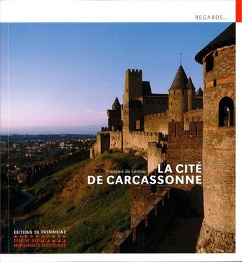 Couverture du livre « La cité de carcassonne » de Lannoy Francoise De aux éditions Editions Du Patrimoine