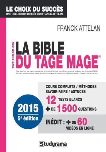 Couverture du livre « La bible du Tage Mage (5e édition) » de  aux éditions Studyrama