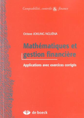 Couverture du livre « Mathématiques et gestion financière » de Octave Jokung Nguena aux éditions De Boeck Superieur