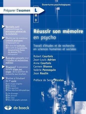 Couverture du livre « Réussir son mémoire en psycho ; travail d'études et de recherche en sciences humaines et sociales » de  aux éditions De Boeck Superieur