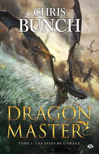 Couverture du livre « Dragon master Tome 1 : les ailes de l'orage » de Chris Bunch aux éditions Bragelonne