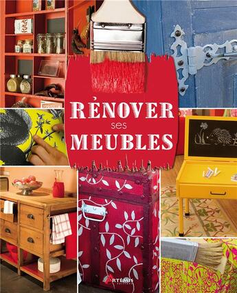 Couverture du livre « Renover ses meubles » de  aux éditions Artemis