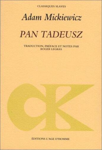 Couverture du livre « Pan tadeusz » de Adam Mickiewicz aux éditions L'age D'homme