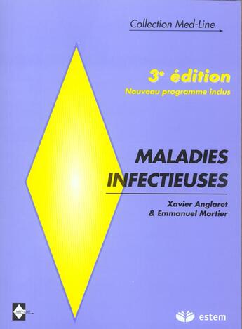 Couverture du livre « Maladies infectieuses modules du nouveau programme 2003 » de Anglaret... aux éditions Estem