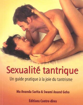 Couverture du livre « Sexualite tantrique » de Ma Ananda Sarita aux éditions Contre-dires