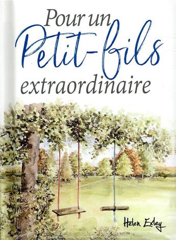 Couverture du livre « Pour un petit-fils extraordinaire » de Helen Exley aux éditions Exley