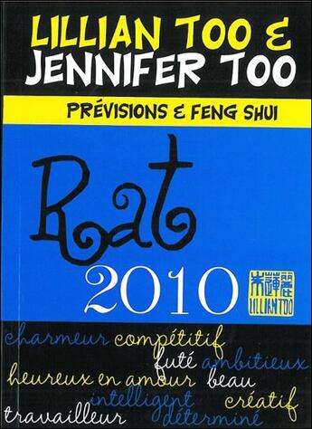 Couverture du livre « Rat ; prévisions et feng shui (édition 2010) » de Too L & J. aux éditions Infinity Feng Shui