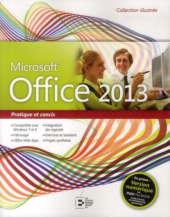 Couverture du livre « Office 2013 ; pratique et concis » de  aux éditions Reynald Goulet